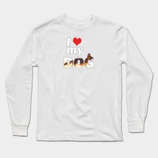 I love (heart) my dog - German shepherd oil painting wordart Long Sleeve T-Shirt